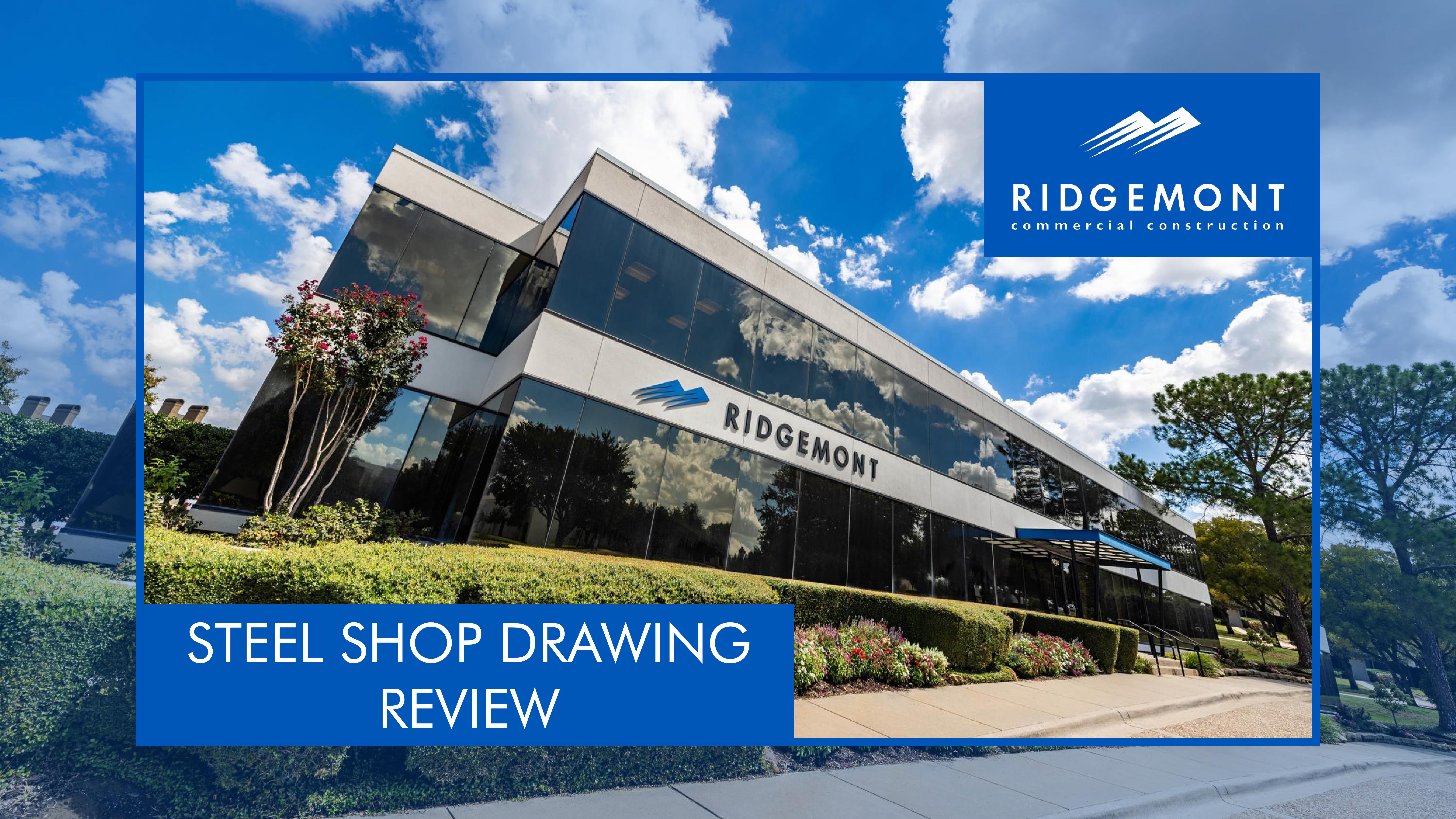 Steel Shop Drawing Review